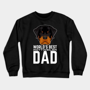 World's Best Rottweiler Dad Crewneck Sweatshirt